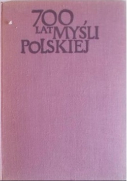 700 lat myśli Polskiej