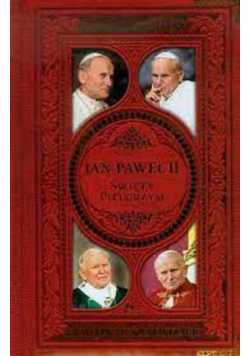 Jan Paweł II Święty Pielgrzym