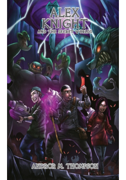 Alex Knight And The Secret Worlds
