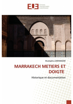 Marrakech Metiers Et Doigte