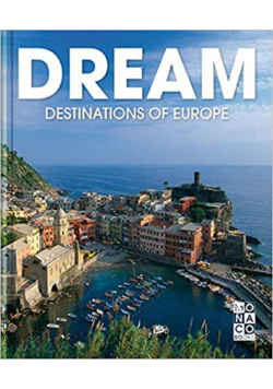Dream Destinations of Europe