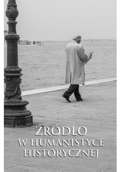Źródło W Humanistyce Historycznej