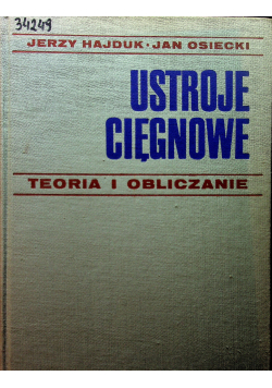 Ustroje cięgnowe Teoria i obliczanie