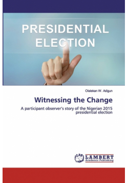 Witnessing the Change