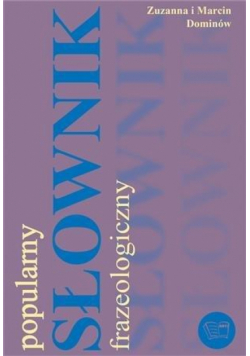 Popularny słownik frazeologiczny ARTI