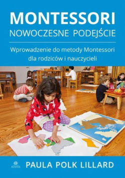 Montessori. Nowoczesne podejście