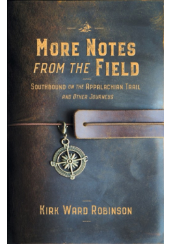 More Notes from the Field
