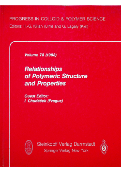 Relationships of Polymeric structure and properties