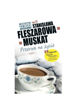 Przerwa na życie Cześć 1 Tom 11