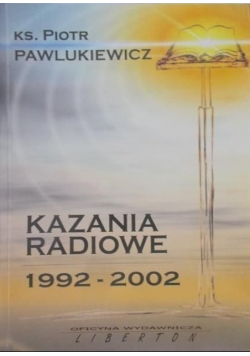 Kazania Radiowe  1992 - 2002