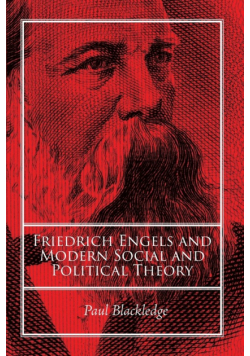 Friedrich Engels and Modern Social and Political Theory