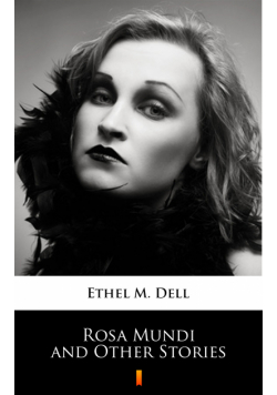 Rosa Mundi and Other Stories