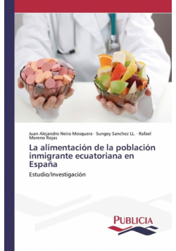 La alimentación de la población inmigrante ecuatoriana en España