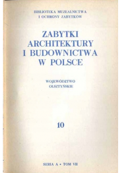 Zabytki architektury województwo olsztyńskie  nr 10