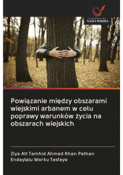Powiązanie między obszarami wiejskimi arbanem w celu poprawy warunków życia na obszarach wiejskich