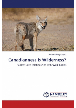 Canadianness Is Wilderness?