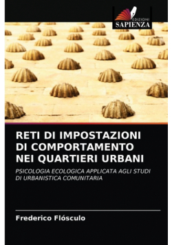 Reti Di Impostazioni Di Comportamento Nei Quartieri Urbani