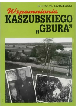 Wspomnienia Kaszubskiego gbura