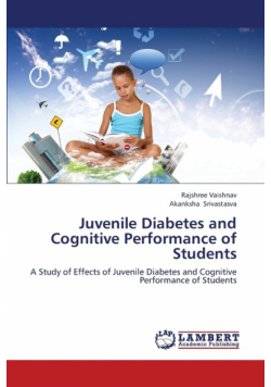 Juvenile Diabetes and Cognitive Performance of Students