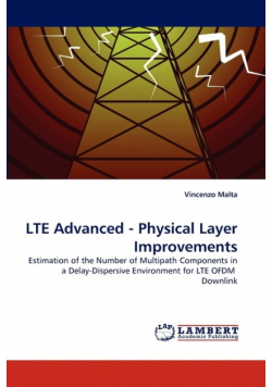 LTE Advanced - Physical Layer Improvements