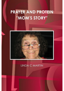 Prayer And Protein "mom's Story"
