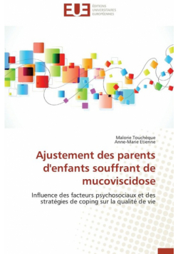 Ajustement des parents d'enfants souffrant de mucoviscidose