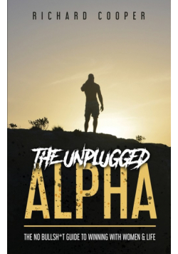 The Unplugged Alpha