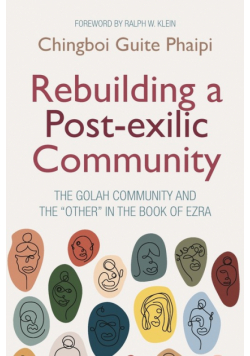 Rebuilding a Post-exilic Community