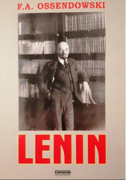 F. A. Ossendowki - Lenin