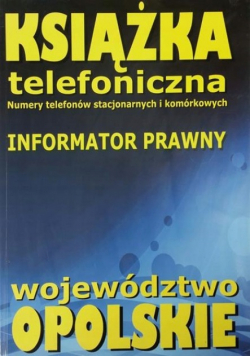 Książka telefoniczna 2021 do 2025 województwo opolskie