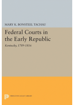Federal Courts in the Early Republic