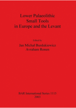 Lower Palaeolithic Small Tools in Europe and the Levant