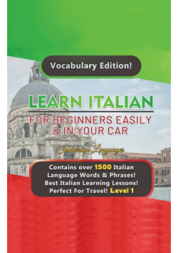 Learn Italian For Beginners Easily & In Your Car! Vocabulary Edition!