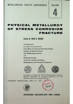 Physical metallurgy of stress corposion fracture