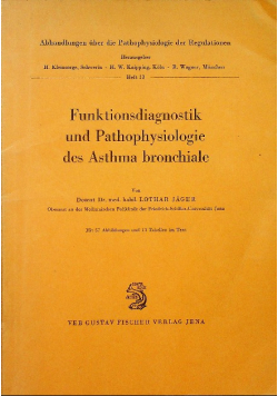 Funktionsdiagnostik und Pathophysiologie des Asthma bronchiale
