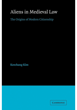 Aliens in Medieval Law