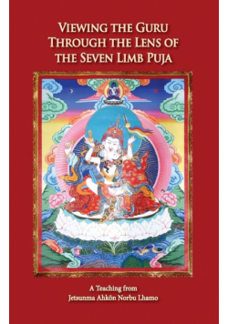 Viewing the Guru Through the Lens of the Seven Limb Puja
