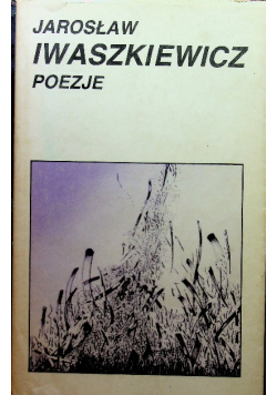 Iwaszkiewicz Poezje