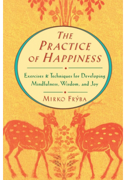 Practice of Happiness