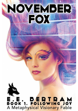 November Fox - Book 1. Following Joy