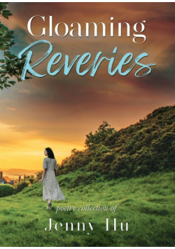 Gloaming Reveries