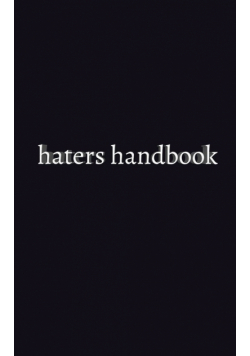 haters handbook Blank  Notebook