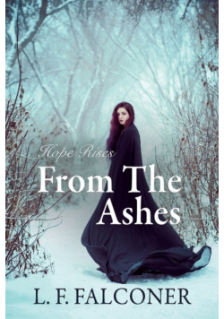 Hope Rises from the Ashes