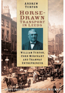 Horse-Drawn Transport in Leeds