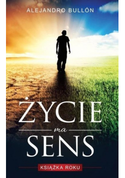Życie ma sens