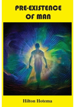Pre-Existence of Man