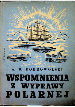 Wspomnienia z wyprawy polarnej 1950 r.