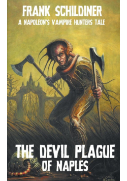 The Devil Plague of Naples