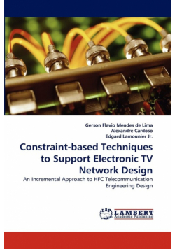 Constraint-Based Techniques to Support Electronic TV Network Design