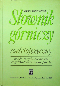 Słownik górniczy sześciojęzyczny